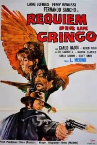 Poster for Requiem for a Gringo